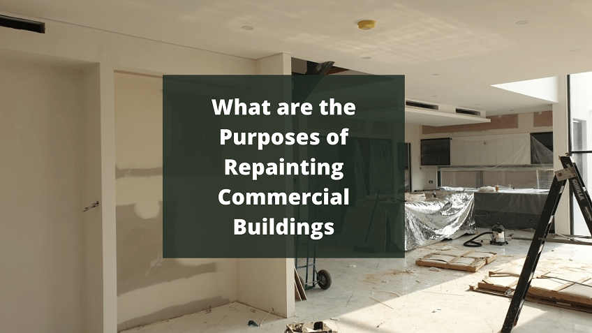 Why Repaint A Commercial Property