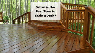 When is the Best Time to Stain a Deck?