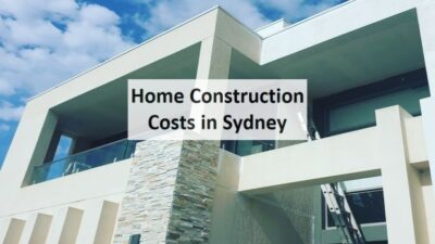 Home Construction Costs in Sydney